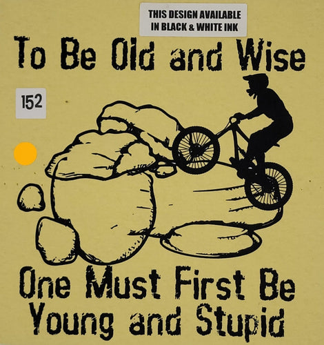 #152 Old and Wise - Mtn Bike