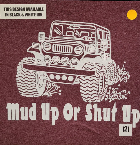 #121 Mud Up or Shut Up - Jeep