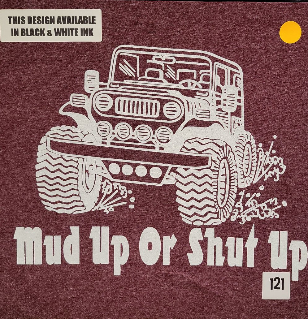 #121 Mud Up or Shut Up - Jeep