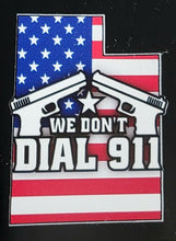 We Don't Dial 911