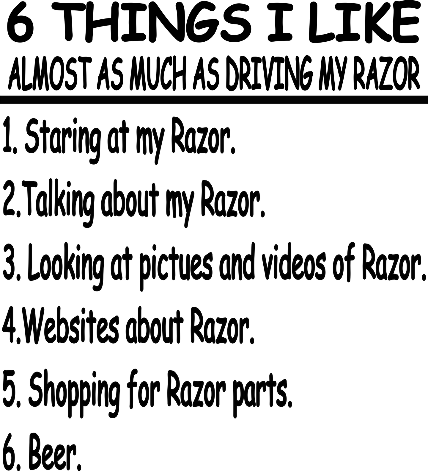 #208 6 Things I Like - Razor