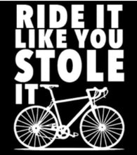 #026A Ride It Like You Stole It