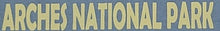 Arches National Park Name Drops