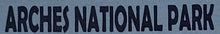 Arches National Park Name Drops