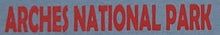 Arches National Park Name Drops